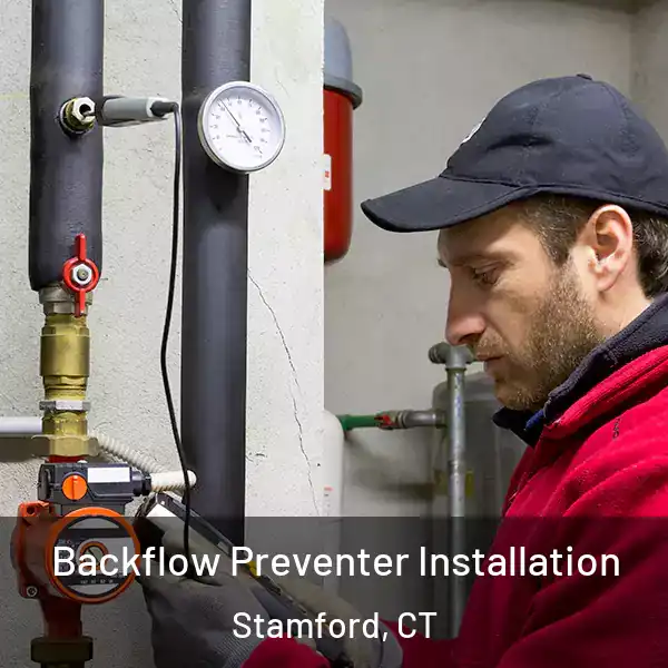  Backflow Preventer Installation Stamford, CT