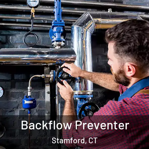  Backflow Preventer Stamford, CT