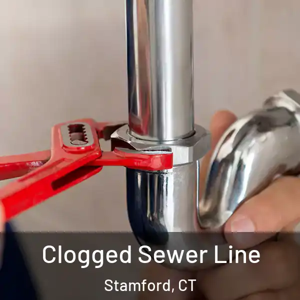  Clogged Sewer Line Stamford, CT