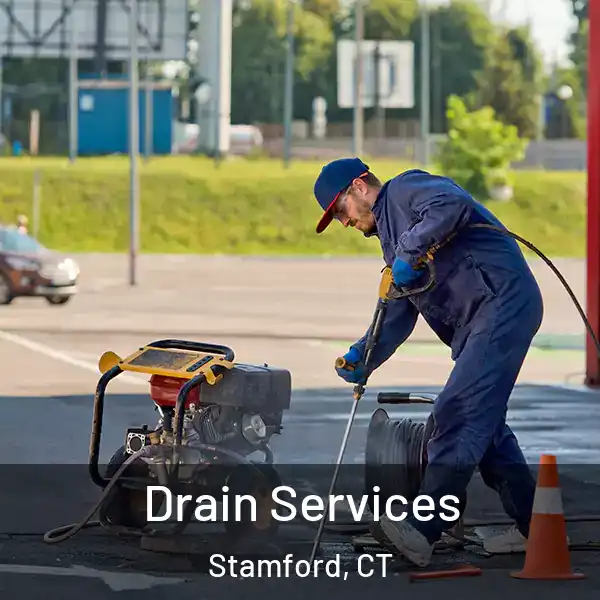 Drain Services Stamford, CT