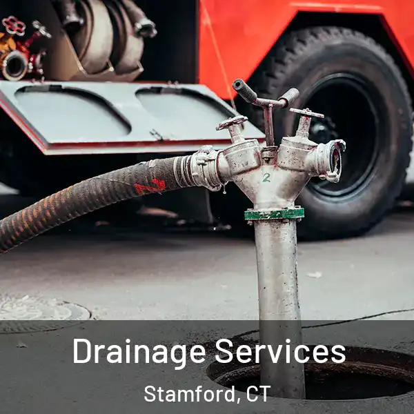  Drainage Services Stamford, CT