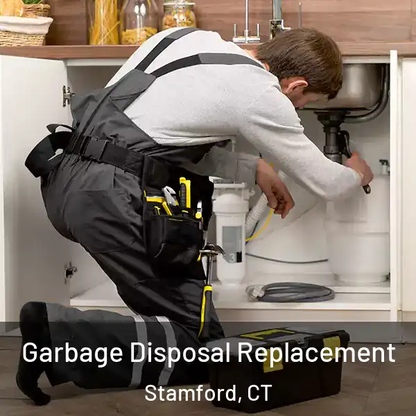  Garbage Disposal Replacement Stamford, CT