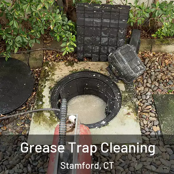  Grease Trap Cleaning Stamford, CT