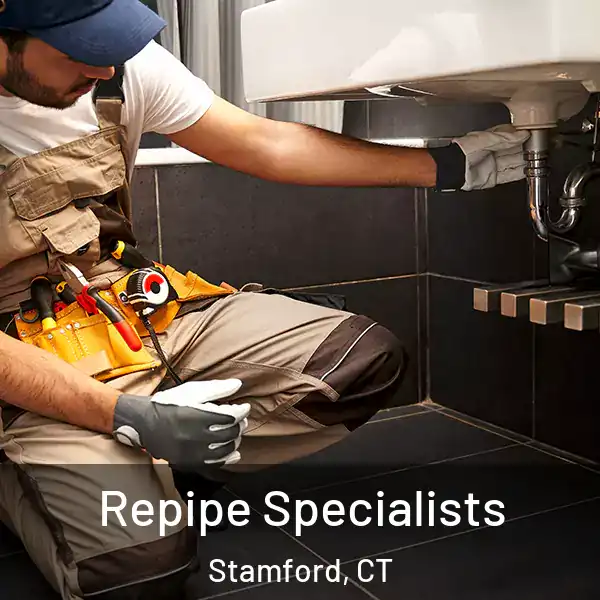  Repipe Specialists Stamford, CT