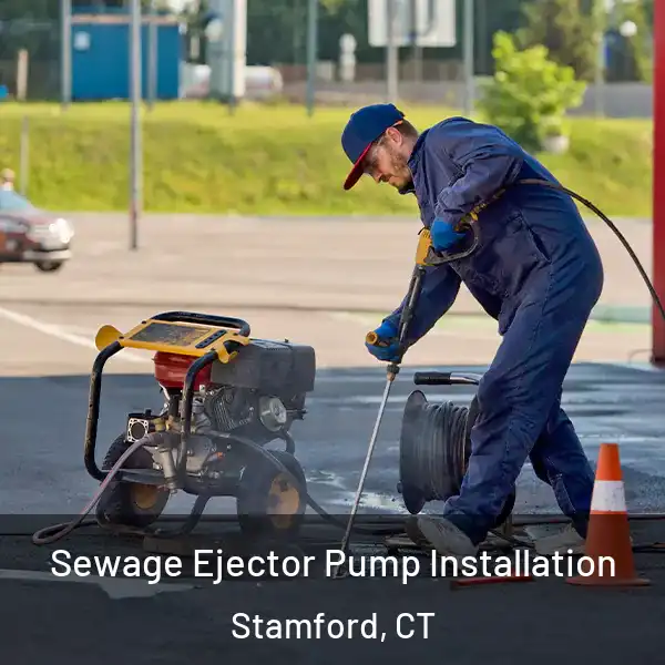  Sewage Ejector Pump Installation Stamford, CT