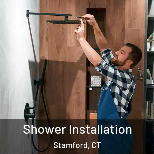 Shower Installation Stamford, CT