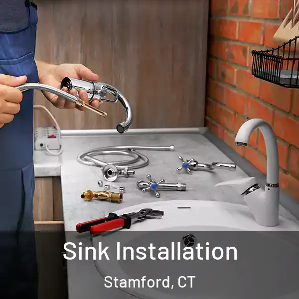  Sink Installation Stamford, CT
