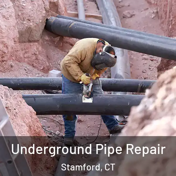  Underground Pipe Repair Stamford, CT